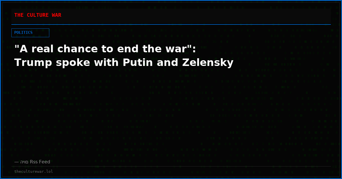 "A real chance to end the war": Trump spoke with Putin and Zelensky