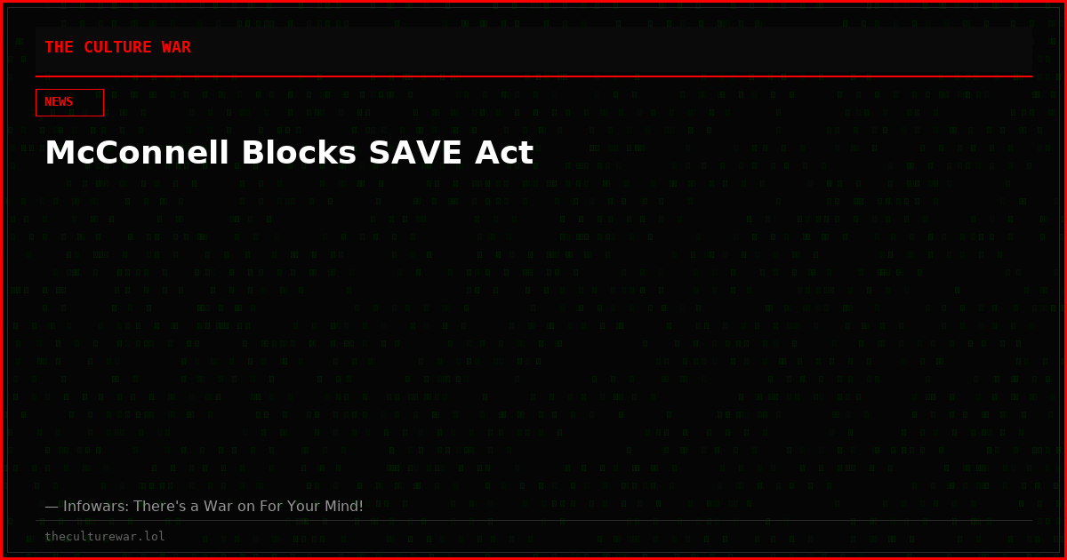 McConnell Blocks SAVE Act