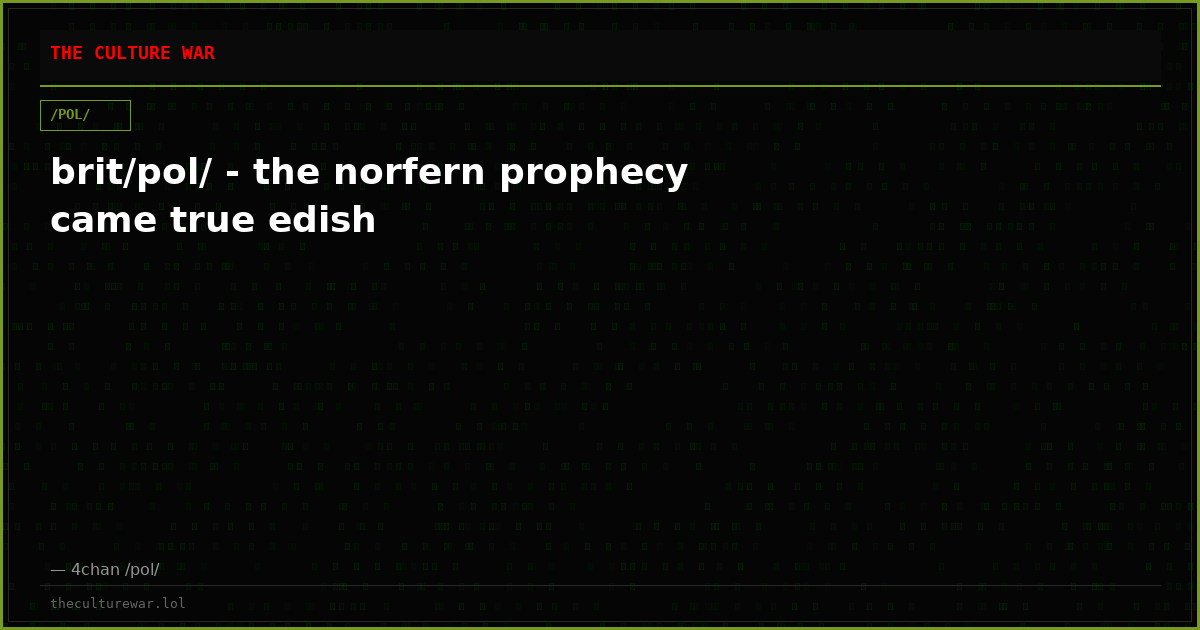 brit/pol/ - the norfern prophecy came true edish
