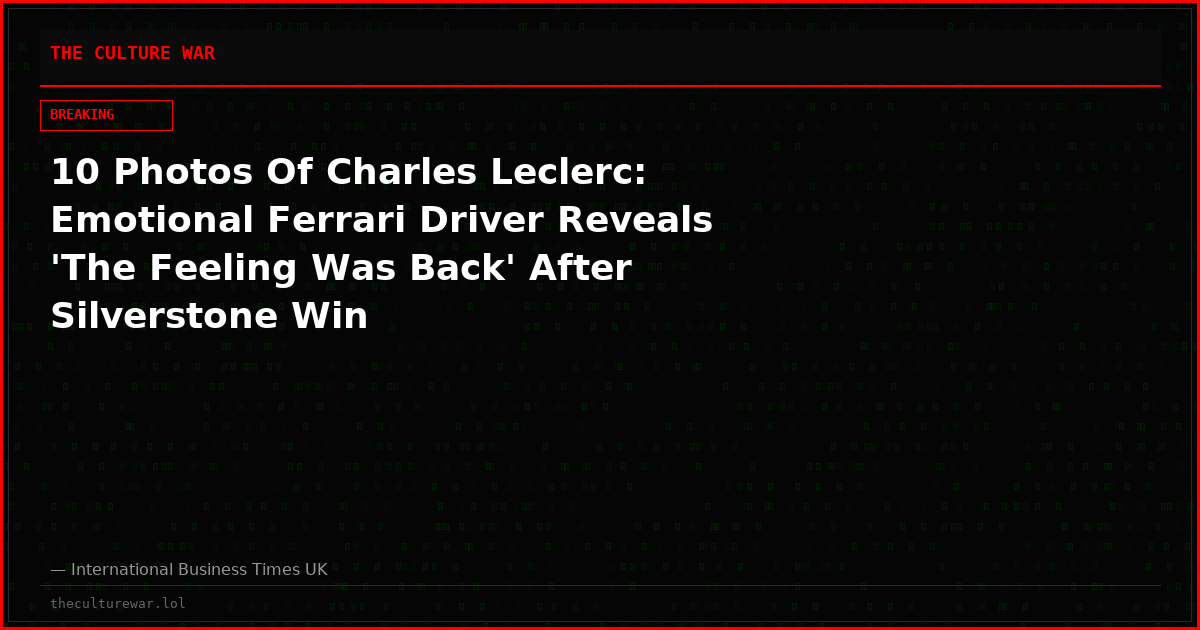 10 Photos Of Charles Leclerc: Emotional Ferrari Driver Reveals 'The Feeling Was Back' After Silverstone Win