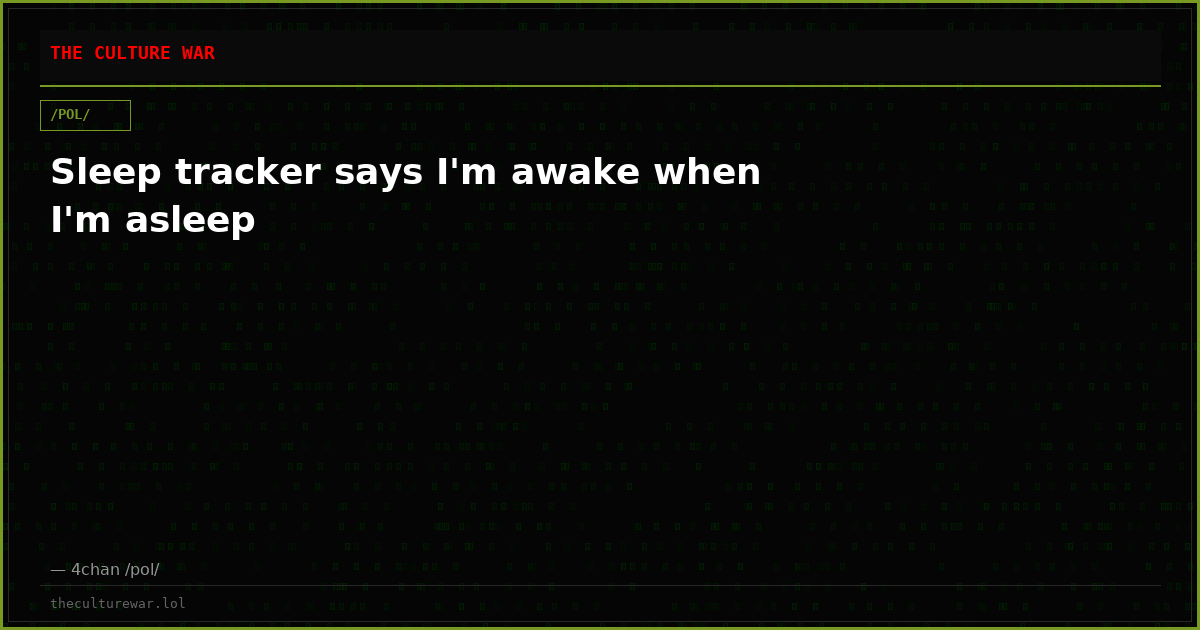 Sleep tracker says I'm awake when I'm asleep
