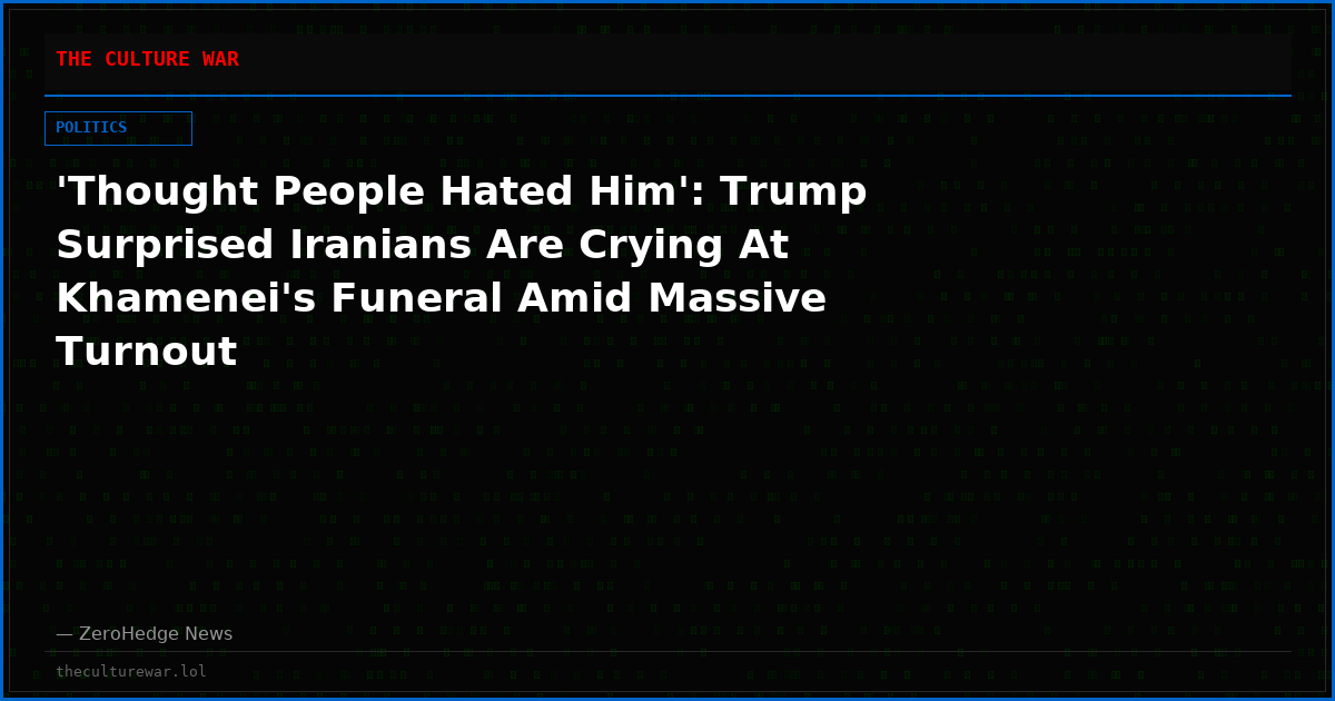 'Thought People Hated Him': Trump Surprised Iranians Are Crying At Khamenei's Funeral Amid Massive Turnout