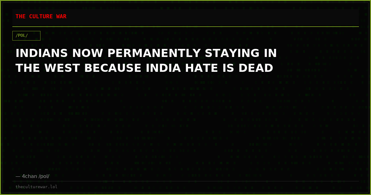 INDIANS NOW PERMANENTLY STAYING IN THE WEST BECAUSE INDIA HATE IS DEAD