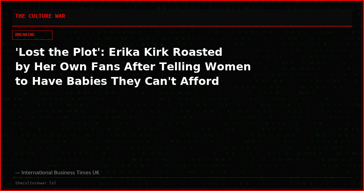 'Lost the Plot': Erika Kirk Roasted by Her Own Fans After Telling Women to Have Babies They Can't Afford
