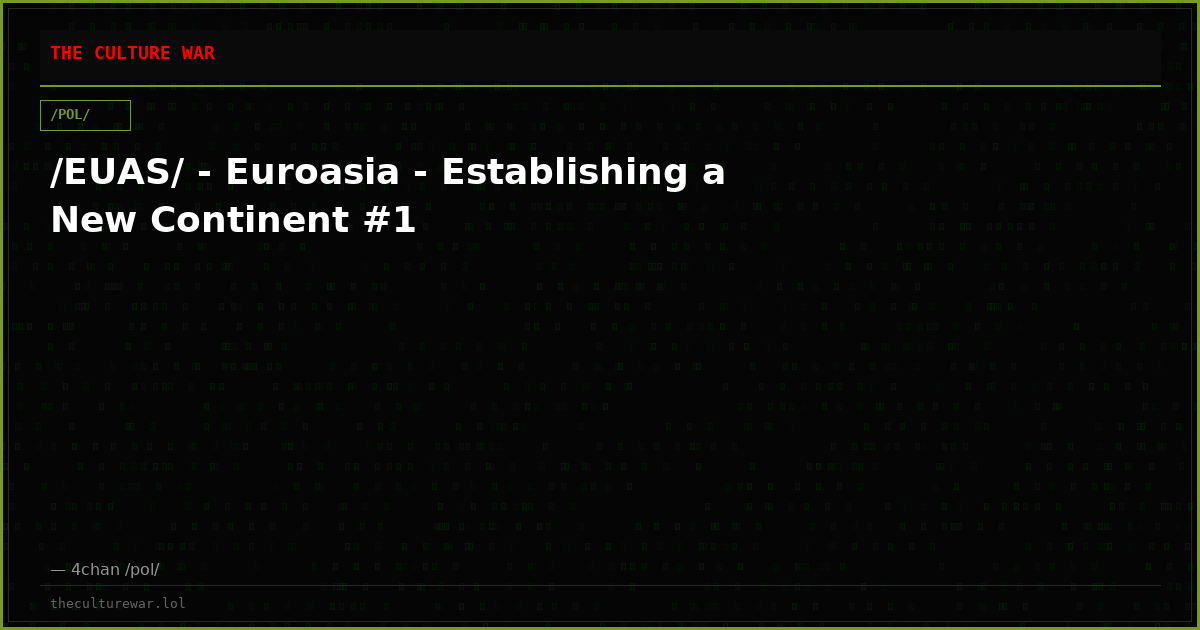 /EUAS/ - Euroasia - Establishing a New Continent #1