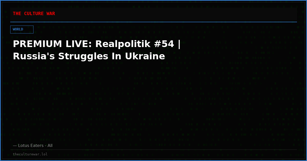 PREMIUM LIVE: Realpolitik #54 | Russia's Struggles In Ukraine