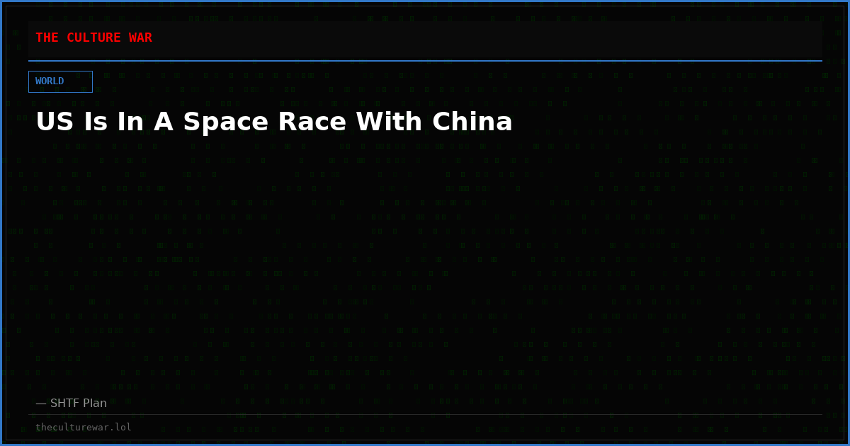 US Is In A Space Race With China