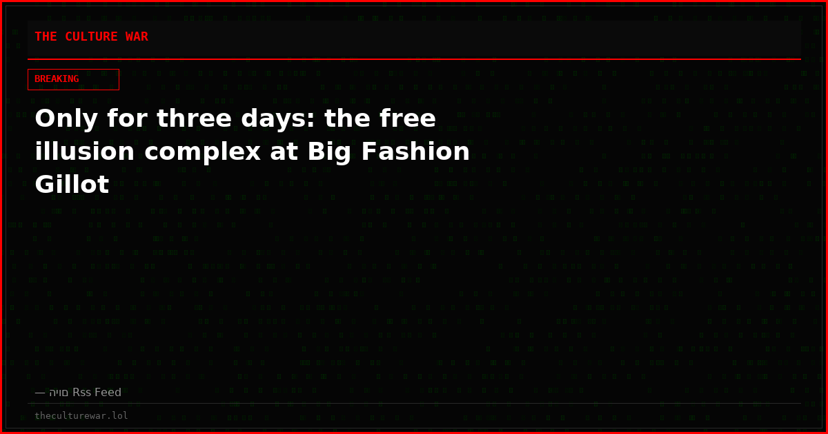 Only for three days: the free illusion complex at Big Fashion Gillot
