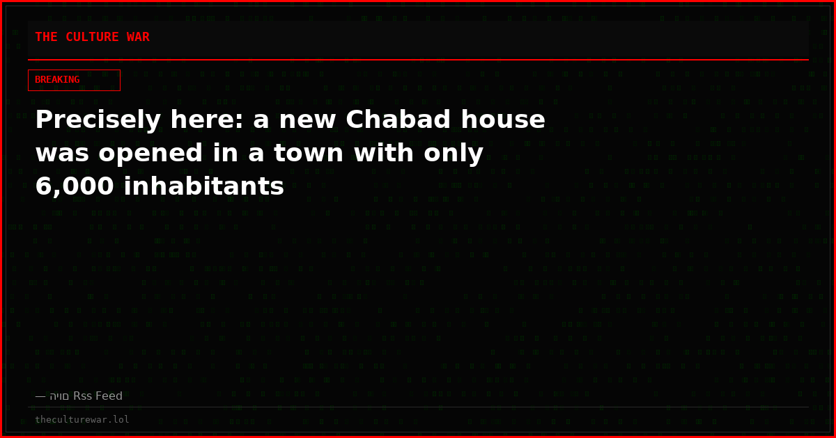 Precisely here: a new Chabad house was opened in a town with only 6,000 inhabitants