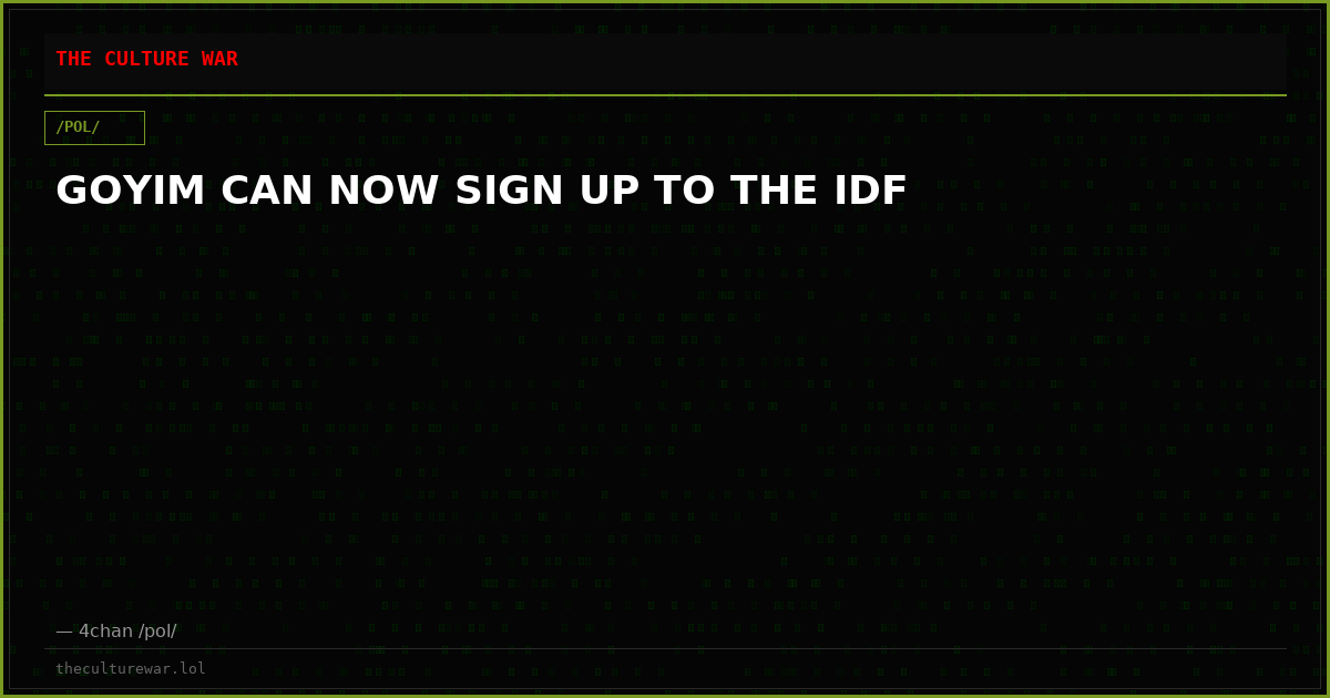 GOYIM CAN NOW SIGN UP TO THE IDF