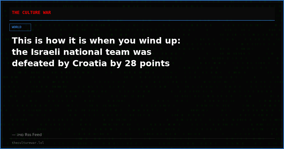 This is how it is when you wind up: the Israeli national team was defeated by Croatia by 28 points