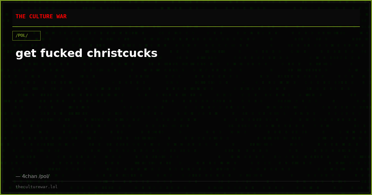 get fucked christcucks