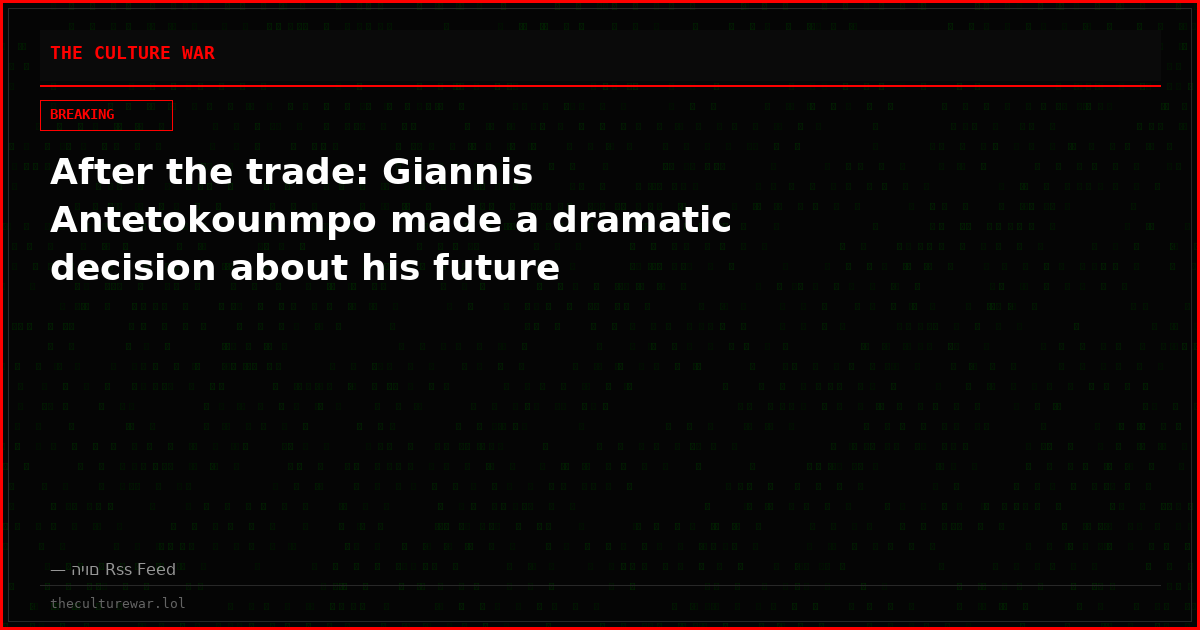 After the trade: Giannis Antetokounmpo made a dramatic decision about his future