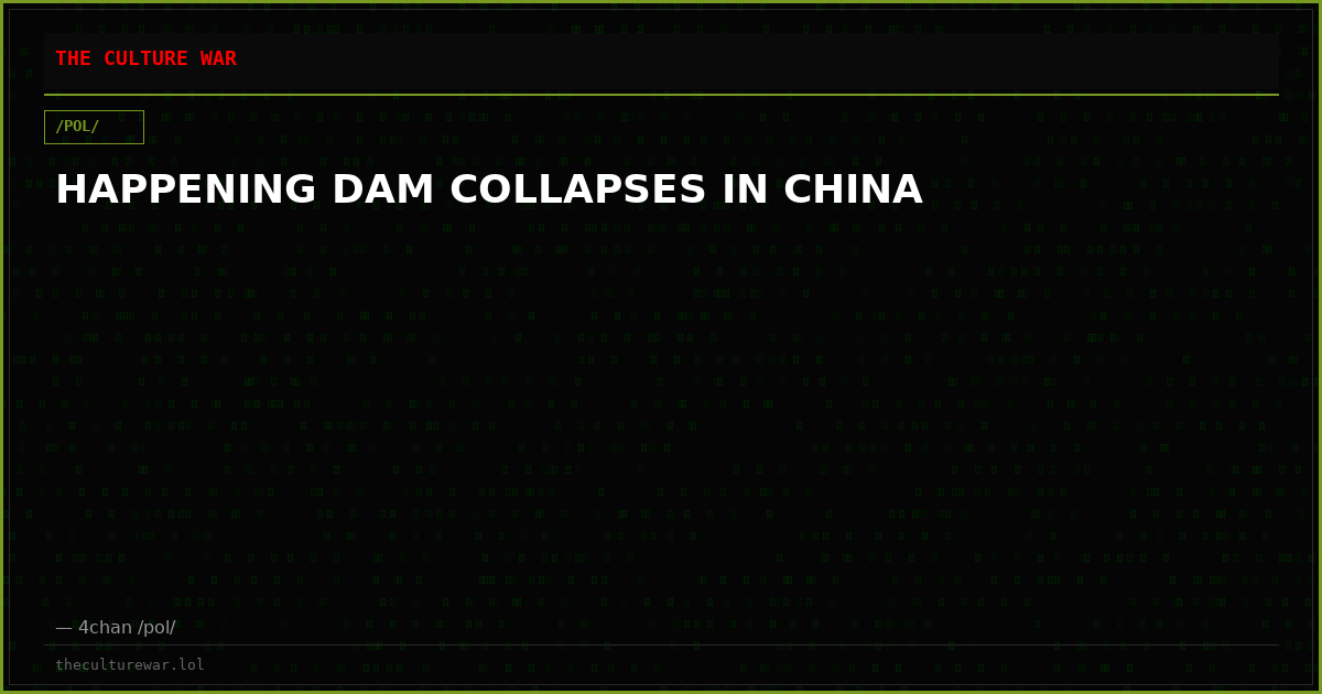 HAPPENING DAM COLLAPSES IN CHINA