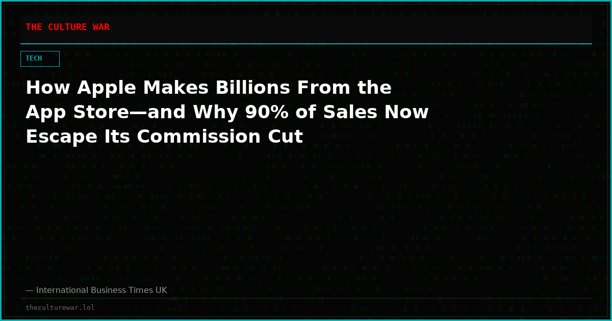 How Apple Makes Billions From the App Store—and Why 90% of Sales Now Escape Its Commission Cut