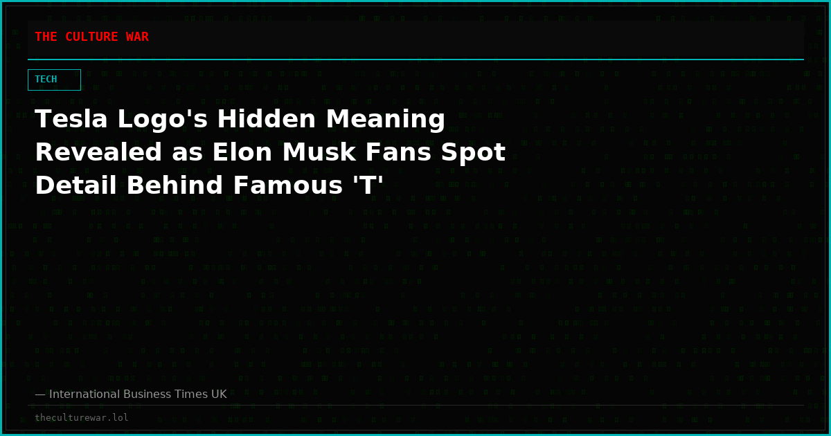 Tesla Logo's Hidden Meaning Revealed as Elon Musk Fans Spot Detail Behind Famous 'T'