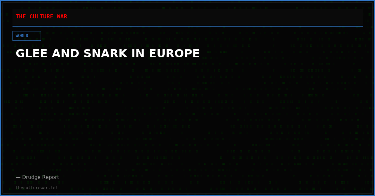 GLEE AND SNARK IN EUROPE