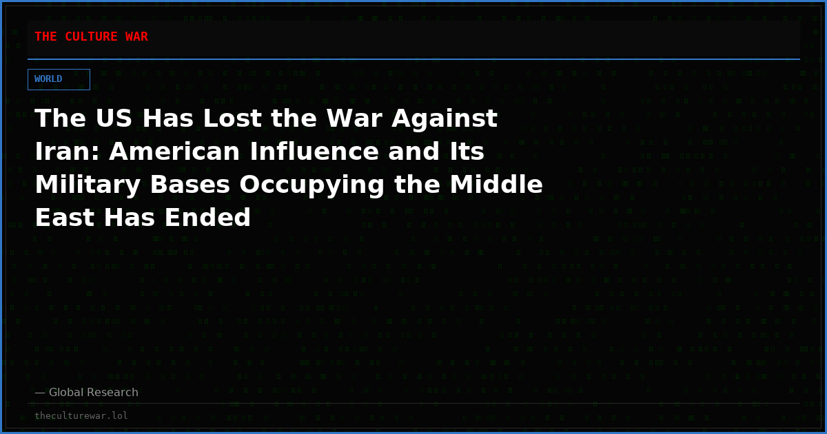 The US Has Lost the War Against Iran: American Influence and Its Military Bases Occupying the Middle East Has Ended