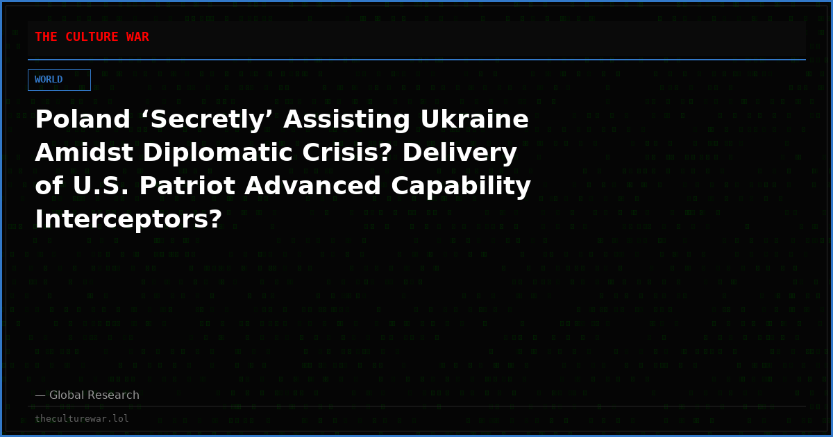 Poland ‘Secretly’ Assisting Ukraine Amidst Diplomatic Crisis? Delivery of U.S. Patriot Advanced Capability Interceptors?