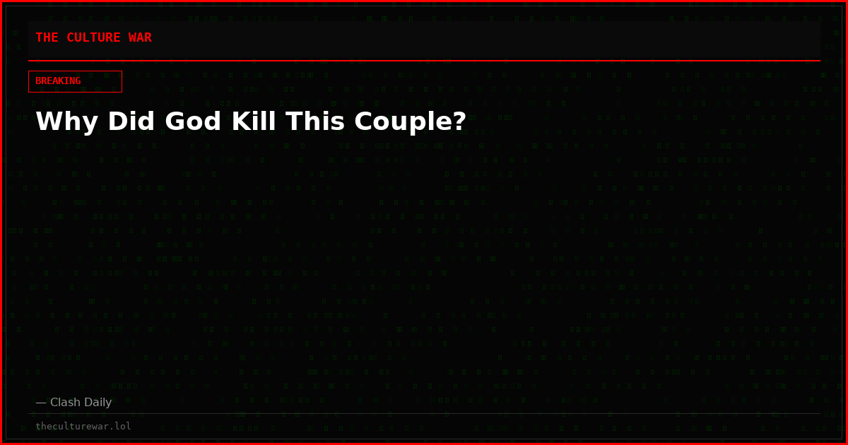 Why Did God Kill This Couple?