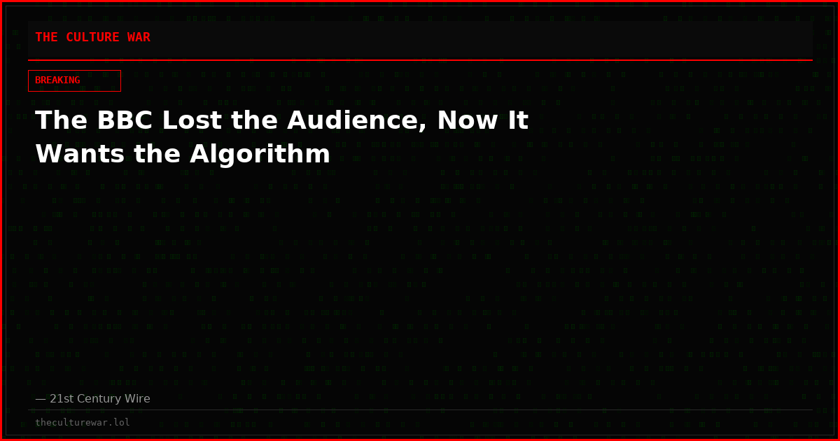 The BBC Lost the Audience, Now It Wants the Algorithm
