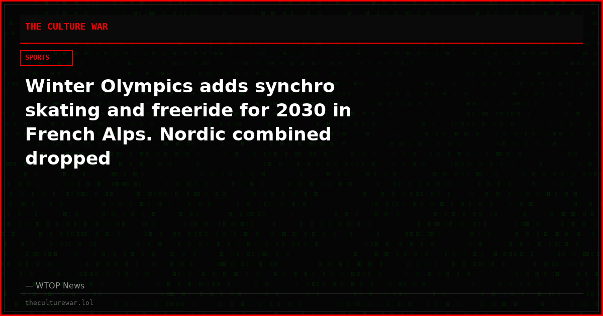 Winter Olympics adds synchro skating and freeride for 2030 in French Alps. Nordic combined dropped