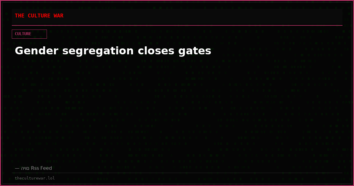 Gender segregation closes gates
