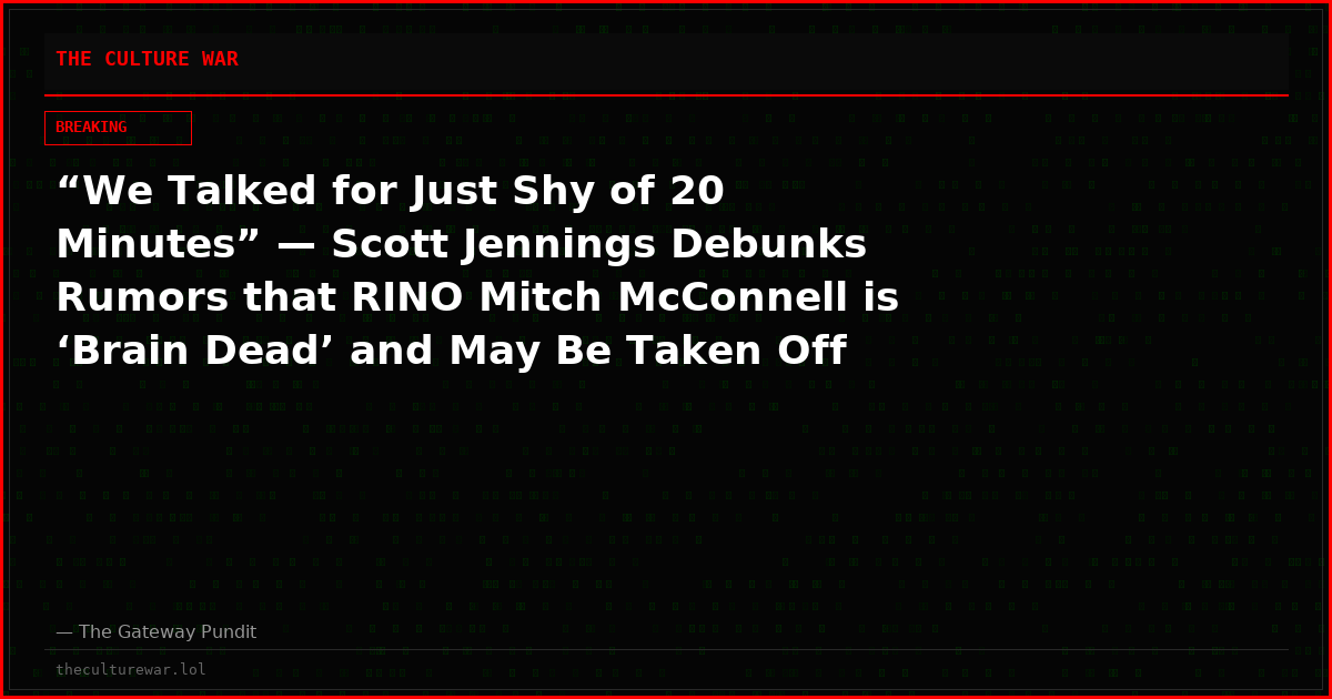 “We Talked for Just Shy of 20 Minutes” — Scott Jennings Debunks Rumors that RINO Mitch McConnell is ‘Brain Dead’ and May Be Taken Off Life Support