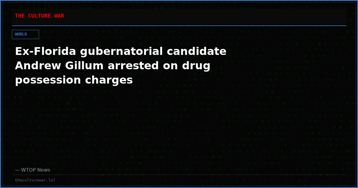 Ex-Florida gubernatorial candidate Andrew Gillum arrested on drug possession charges