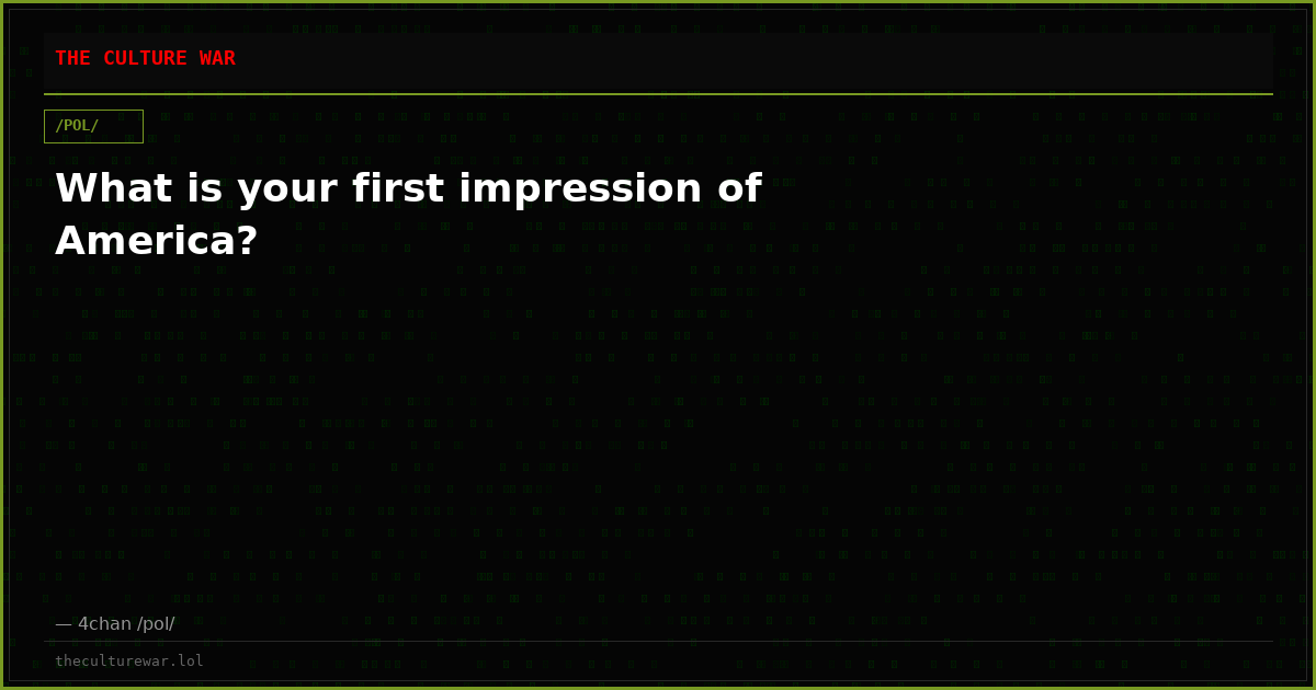 What is your first impression of America?