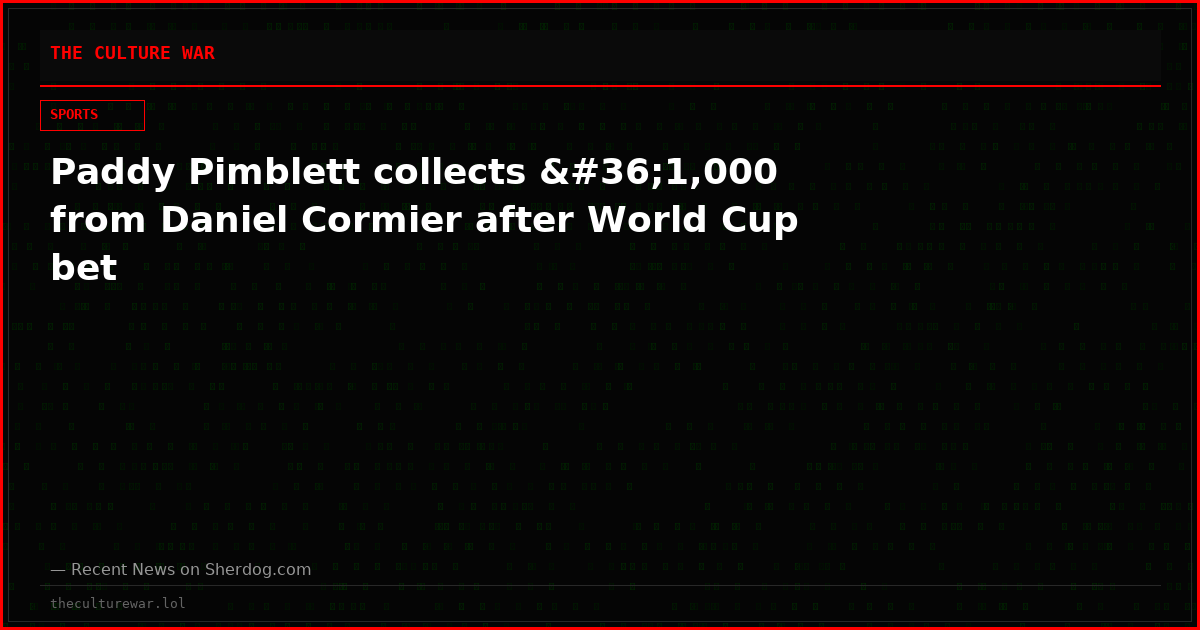 Paddy Pimblett collects $1,000 from Daniel Cormier after World Cup bet