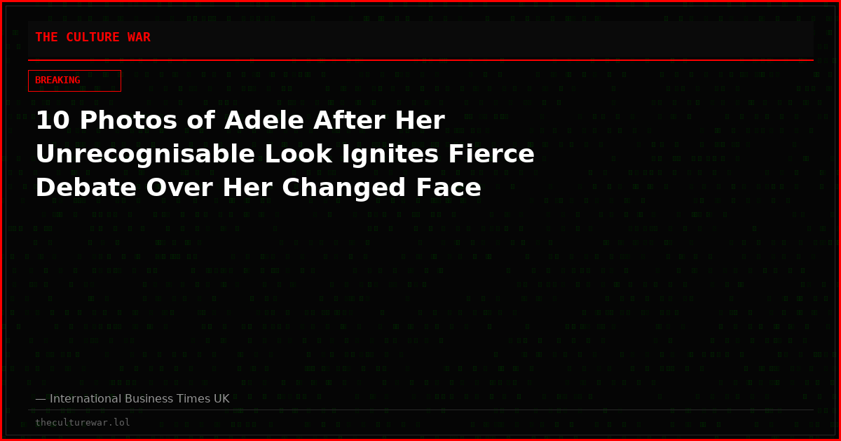 10 Photos of Adele After Her Unrecognisable Look Ignites Fierce Debate Over Her Changed Face