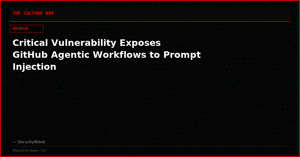 Critical Vulnerability Exposes GitHub Agentic Workflows to Prompt Injection