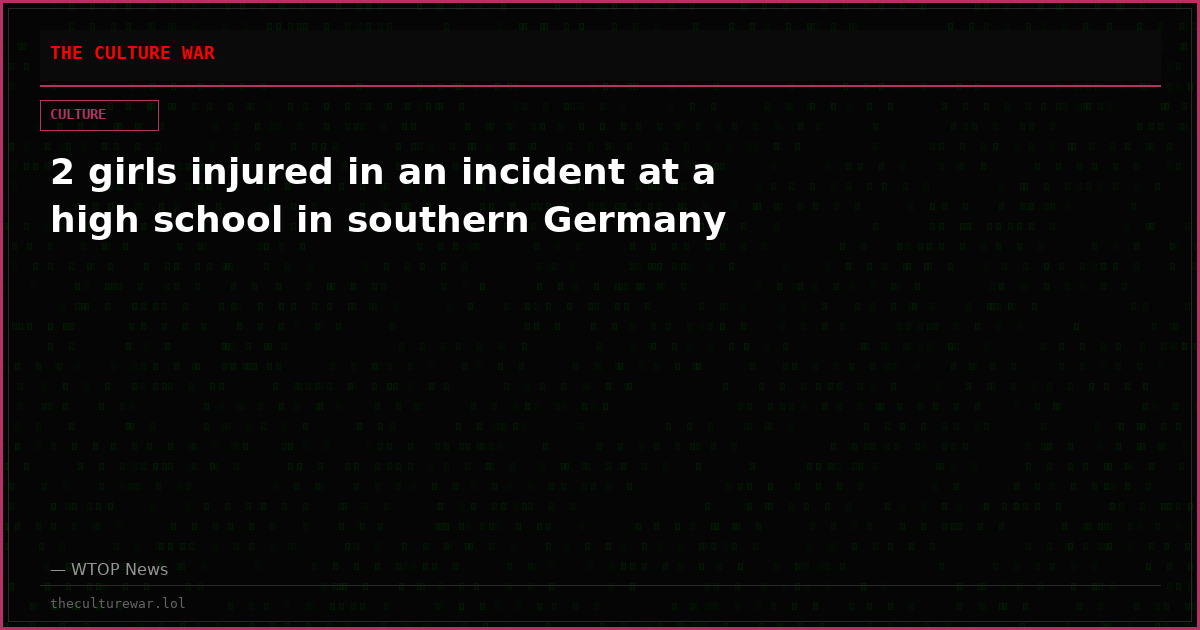 2 girls injured in an incident at a high school in southern Germany