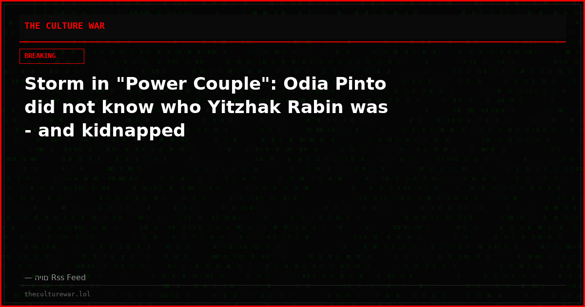 Storm in "Power Couple": Odia Pinto did not know who Yitzhak Rabin was - and kidnapped