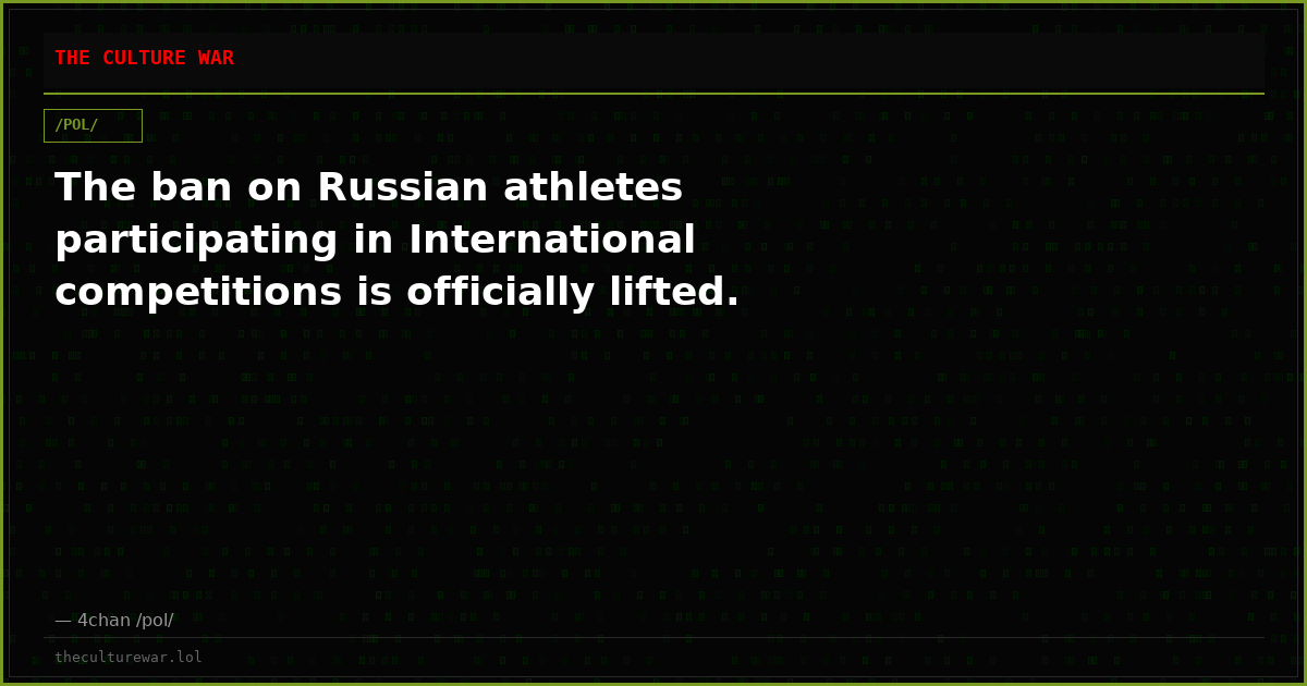 The ban on Russian athletes participating in International competitions is officially lifted.