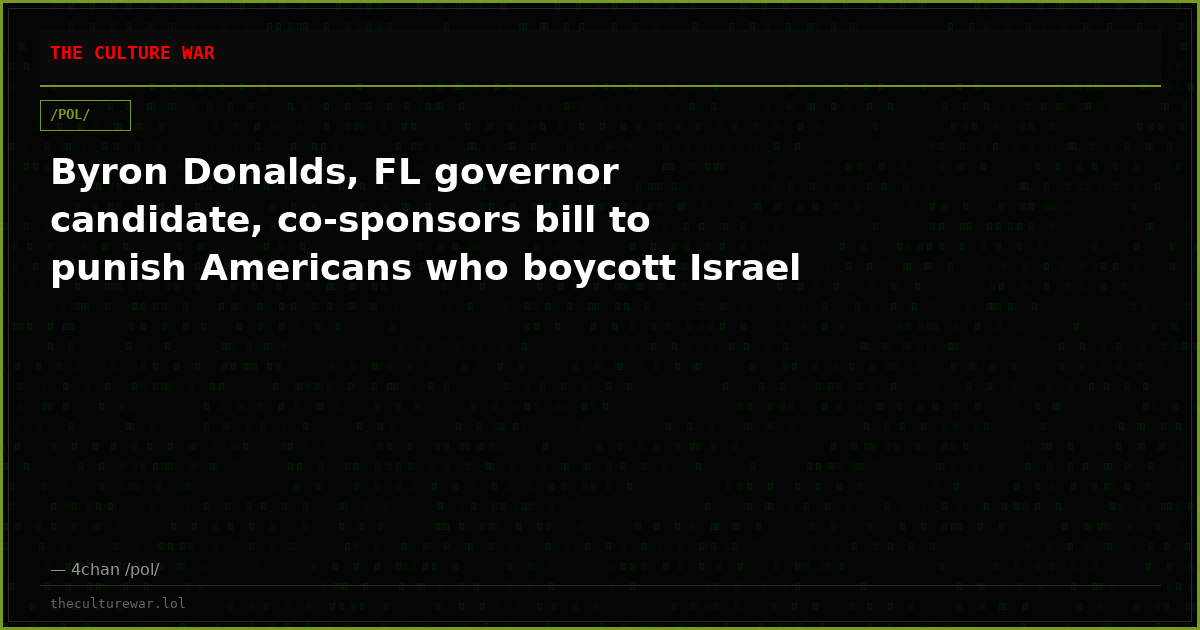 Byron Donalds, FL governor candidate, co-sponsors bill to punish Americans who boycott Israel