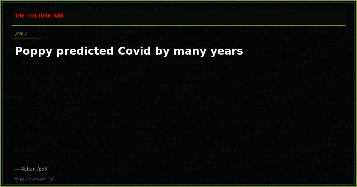 Poppy predicted Covid by many years