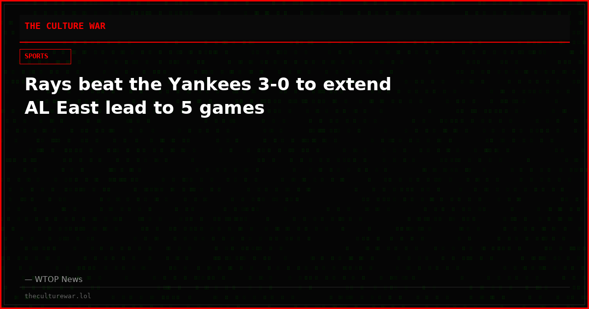 Rays beat the Yankees 3-0 to extend AL East lead to 5 games