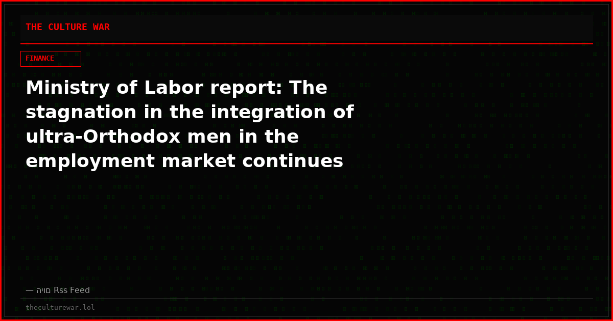 Ministry of Labor report: The stagnation in the integration of ultra-Orthodox men in the employment market continues