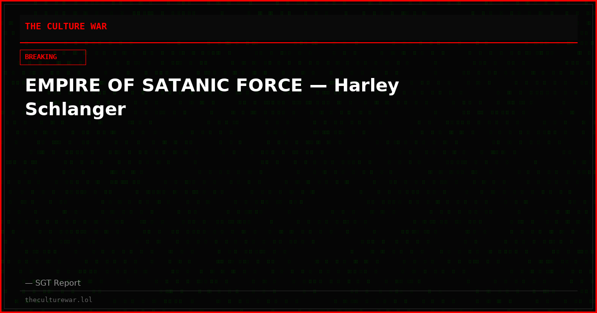 EMPIRE OF SATANIC FORCE — Harley Schlanger
