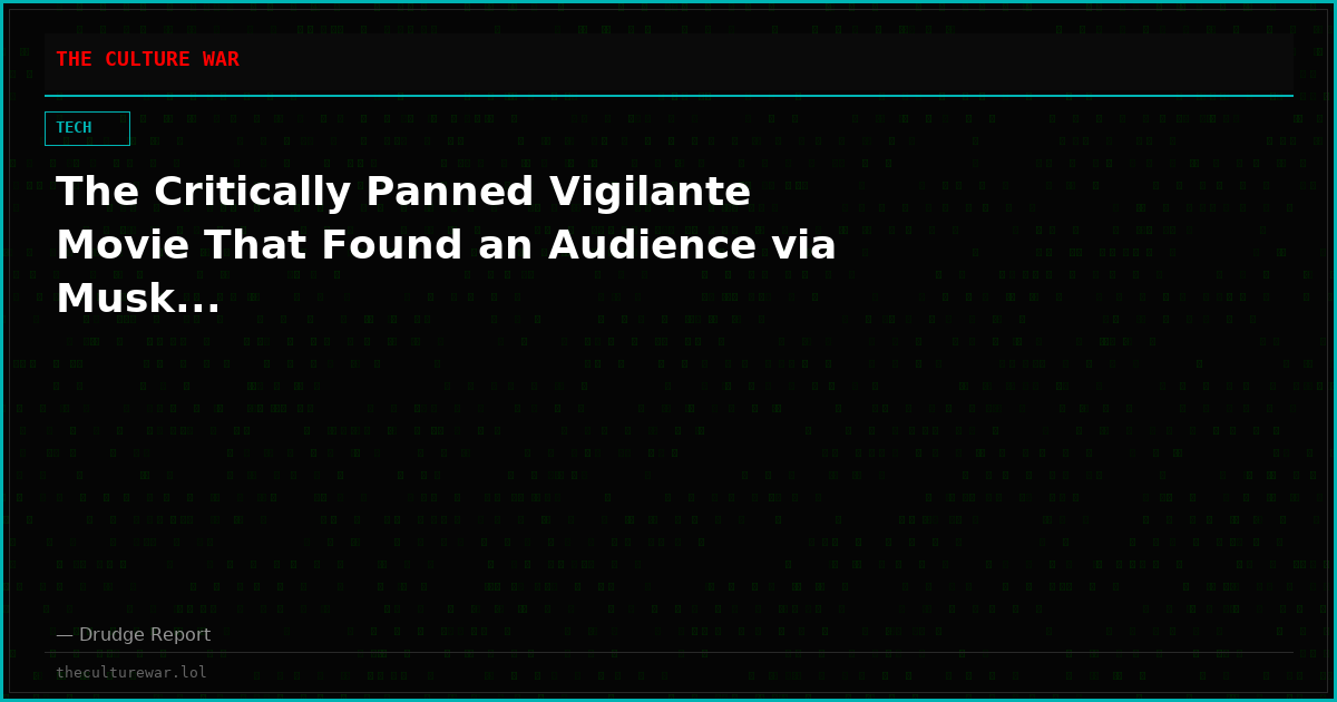 The Critically Panned Vigilante Movie That Found an Audience via Musk...