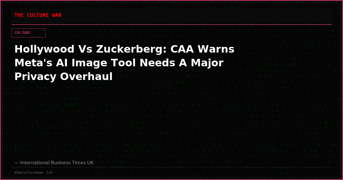 Hollywood Vs Zuckerberg: CAA Warns Meta's AI Image Tool Needs A Major Privacy Overhaul