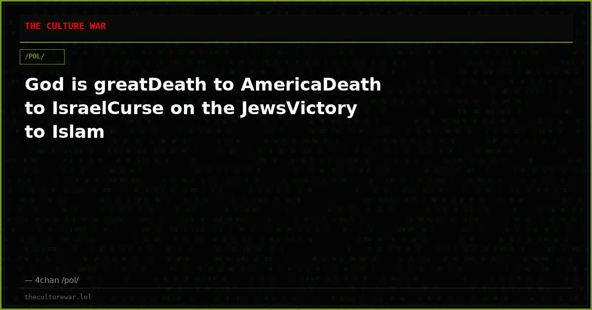 God is greatDeath to AmericaDeath to IsraelCurse on the JewsVictory to Islam