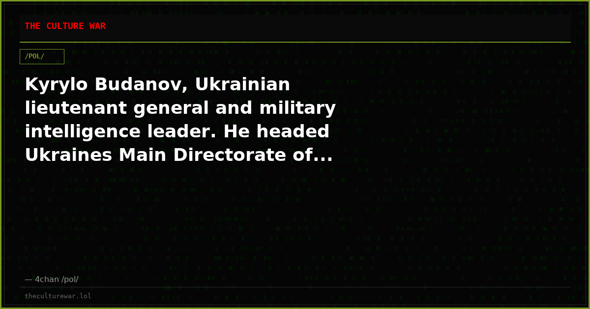 Kyrylo Budanov, Ukrainian lieutenant general and military intelligence leader. He headed Ukraines Main Directorate of...
