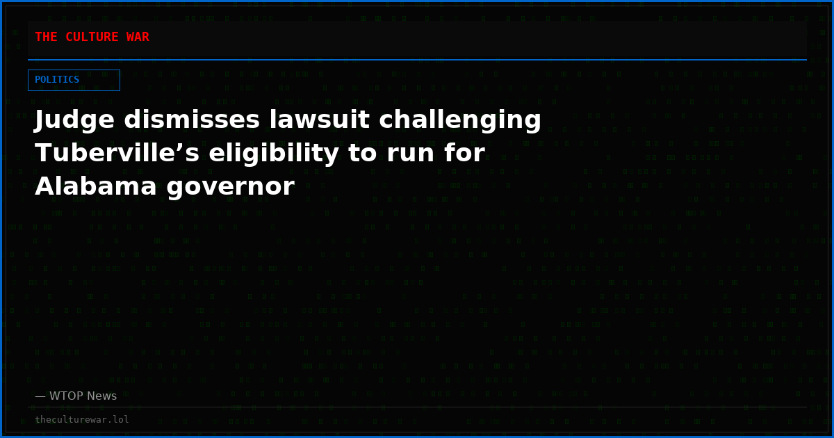 Judge dismisses lawsuit challenging Tuberville’s eligibility to run for Alabama governor