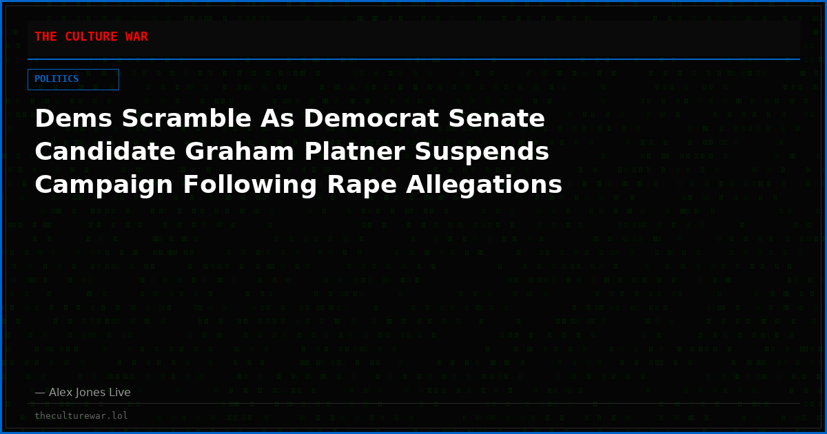 Dems Scramble As Democrat Senate Candidate Graham Platner Suspends Campaign Following Rape Allegations