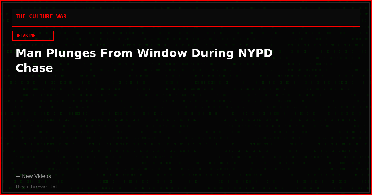 Man Plunges From Window During NYPD Chase