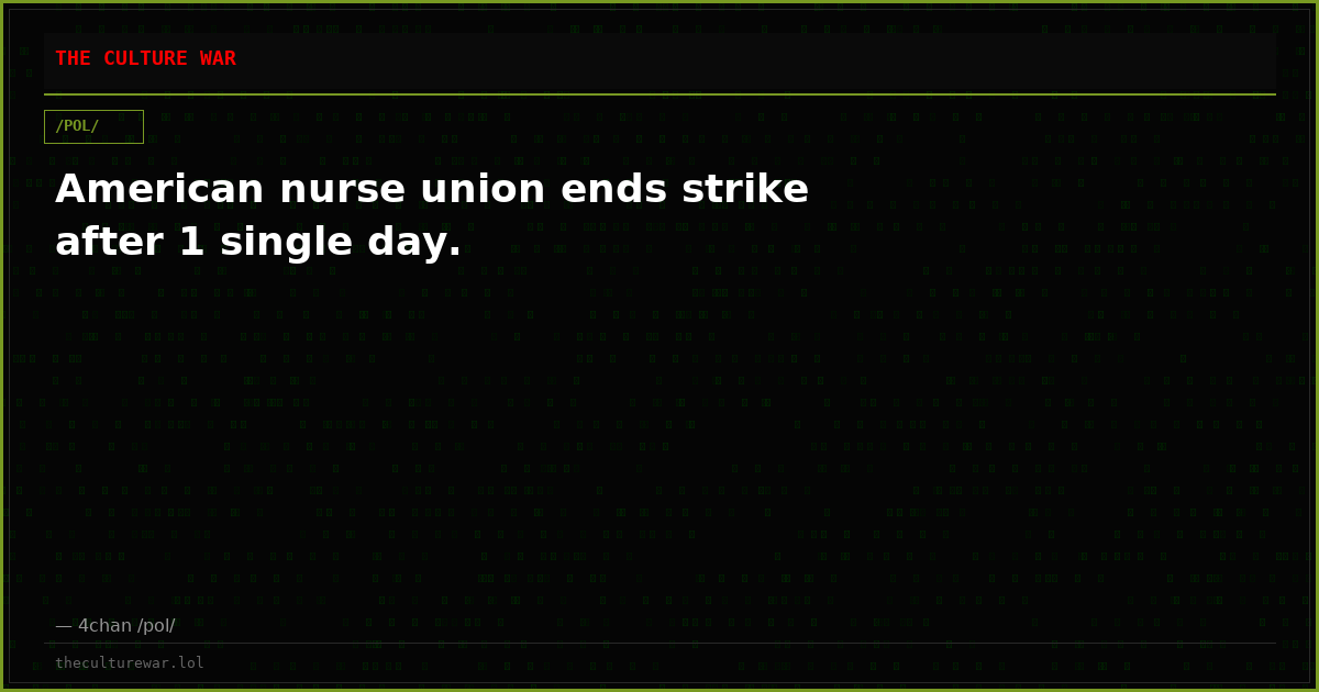 American nurse union ends strike after 1 single day.