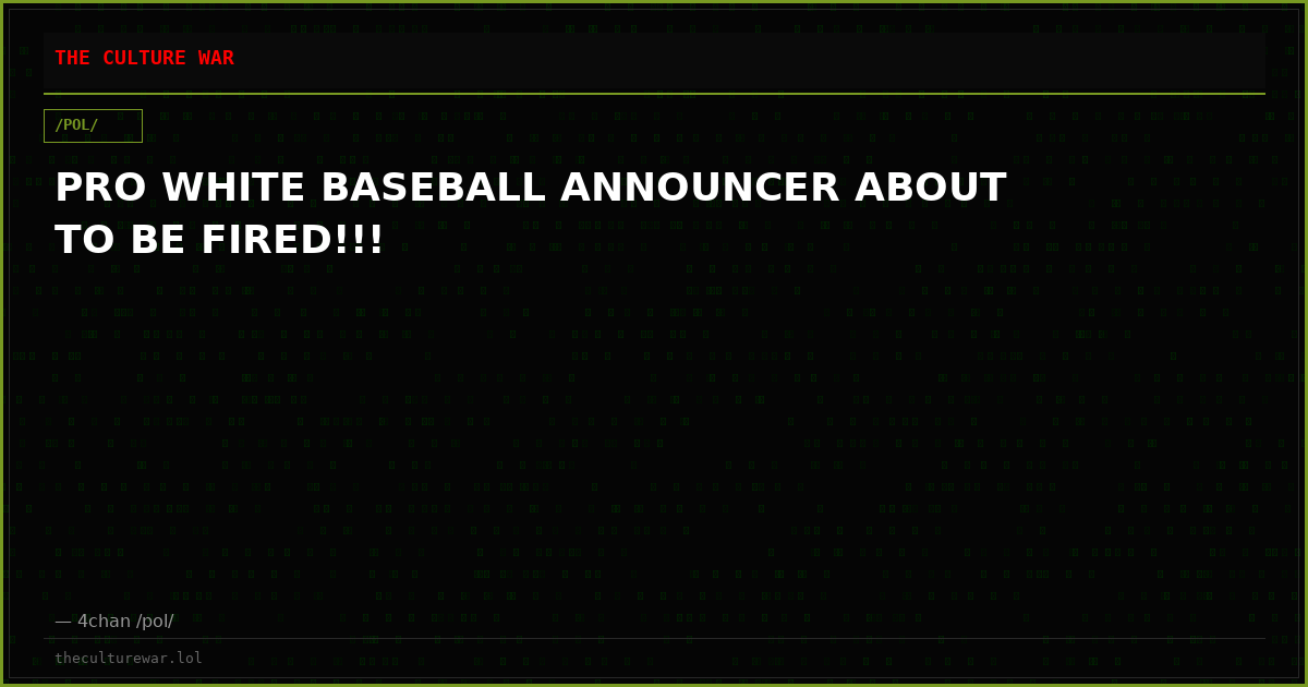 PRO WHITE BASEBALL ANNOUNCER ABOUT TO BE FIRED!!!
